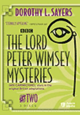 Lord Peter Wimsey mysteries. Set two [videorecording (DVD)] /