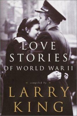 Love stories of World War II [large type] /