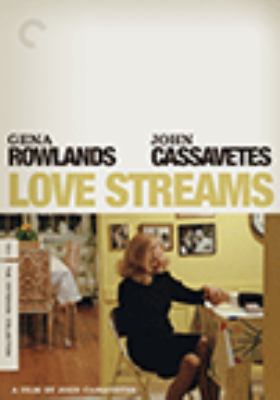 Love streams [videorecording (DVD)] /