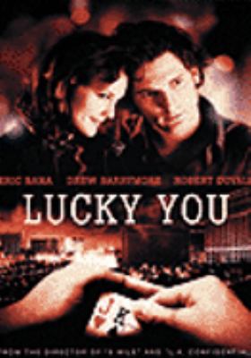 Lucky you [videorecording (DVD)] /