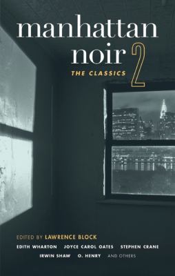 Manhattan noir 2 : the classics /