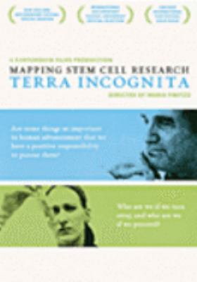 Mapping stem cell research [videorecording (DVD)] : terra incognita /