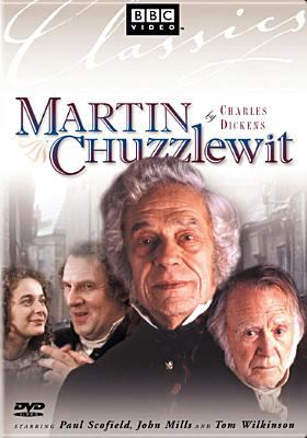 Martin Chuzzlewit [videorecording (DVD)] /