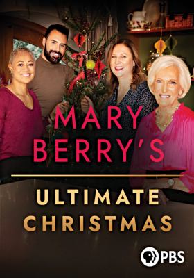Mary Berry's ultimate Christmas [videorecording (DVD)] /