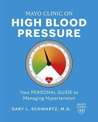 Mayo Clinic on high blood pressure /
