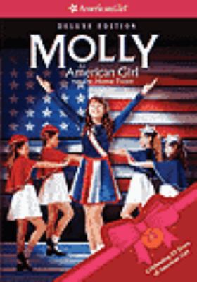Molly : an American girl on the home front [videorecording (DVD)] /