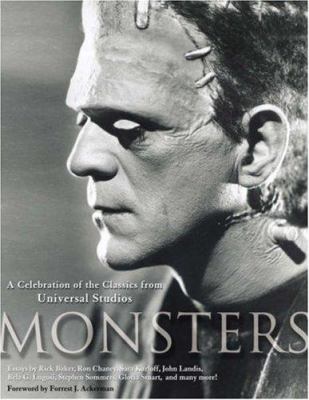 Monsters : a celebration of the classics from Universal Studios /