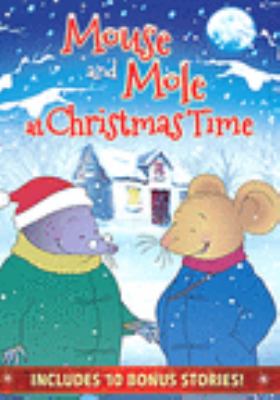 Mouse and Mole at Christmas time [videorecording (DVD)].