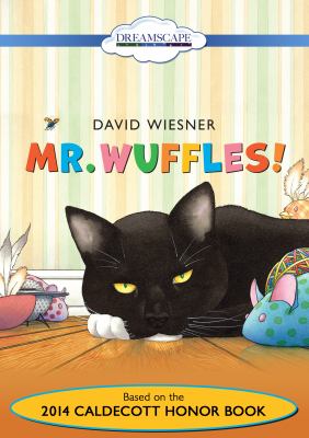 Mr. Wuffles! [videorecording (DVD)] /