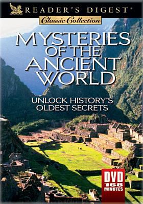 Mysteries of the ancient world [videorecording (DVD)].