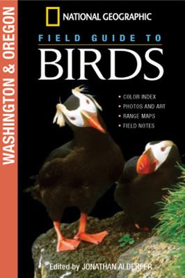 National Geographic field guide to birds. Washington & Oregon /