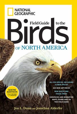 National Geographic field guide to the birds of North America /