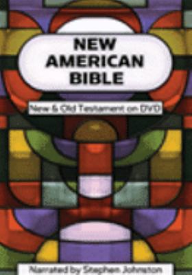 New American Bible : [videorecording (DVD)] : complete new & old testaments /