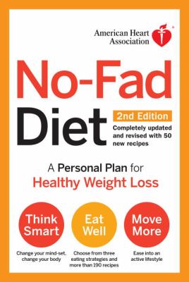 No-fad diet : a personal plan for healthy weight loss /