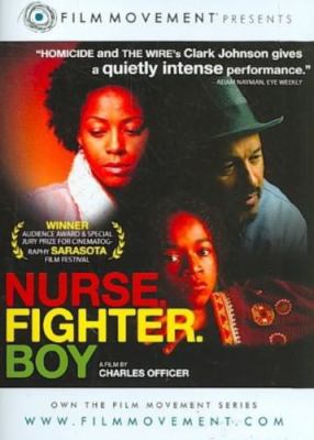 Nurse.Fighter.Boy. [videorecording (DVD)] /
