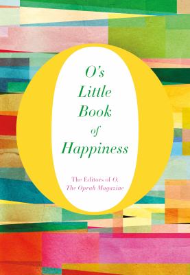 O's little book of happiness /