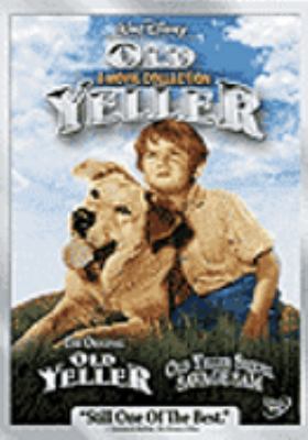 Old Yeller [videorecording (DVD)] : 2 movie collection /