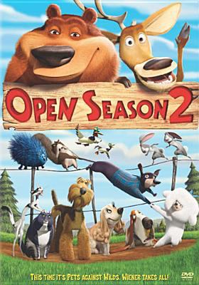 Open season 2 [videorecording (DVD)] /