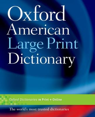 Oxford American large print dictionary [large type].