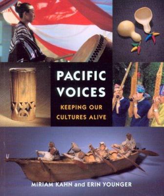 Pacific voices : keeping our cultures alive /