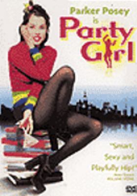 Party girl [videorecording (DVD)] /