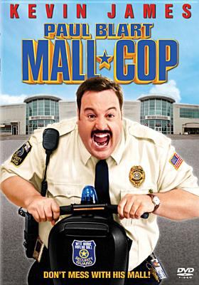 Paul Blart : [videorecording (DVD)] : mall cop /