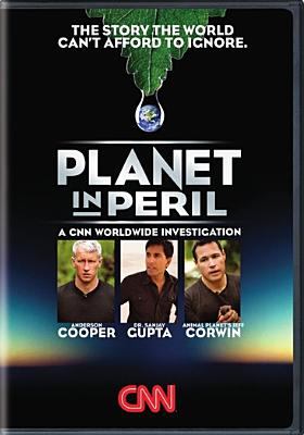 Planet in peril [videorecording (DVD)] /
