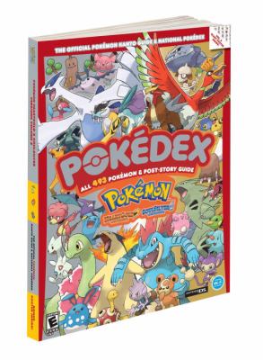 Pokémon HeartGold version, SoulSilver version. [Volume 2] : the official Pokémon Kanto guide & national pokédex /