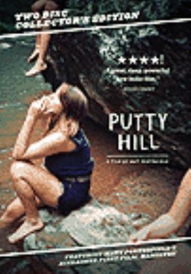 Putty Hill [videorecording (DVD)] ; Hamilton /