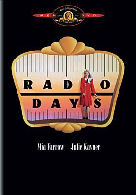 Radio days [videorecording (DVD)] /