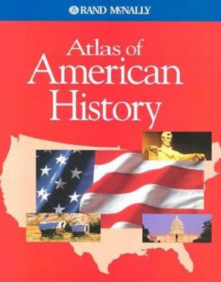 Rand McNally atlas of American history.