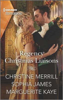 Regency Christmas liaisons /