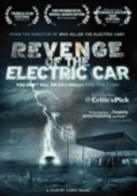 Revenge of the electric car [videorecording (DVD)] /