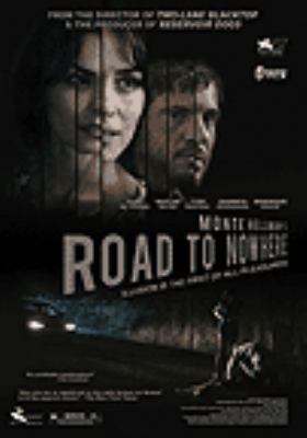 Road to nowhere [videorecording (DVD)] /