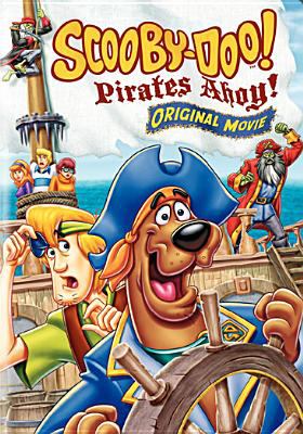 Scooby-Doo! Pirates ahoy! [videorecording (DVD)] /