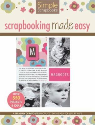 Scrapbooking made easy.
