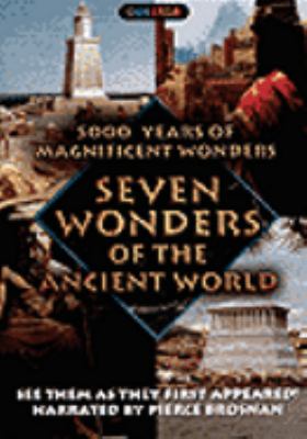 Seven wonders of the ancient world [videorecording (DVD)] /