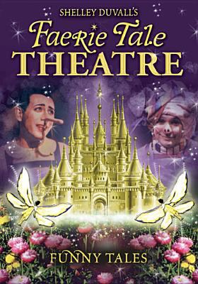 Shelley Duvall's Faerie tale theatre. Funny tales [videorecording (DVD)] /