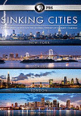 Sinking cities [videorecording (DVD)] /
