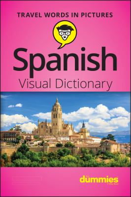 Spanish visual dictionary for dummies.