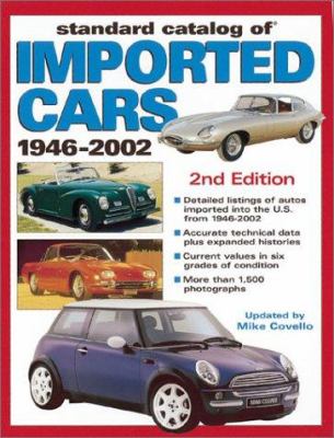 Standard catalog of imported cars, 1946-2002 /