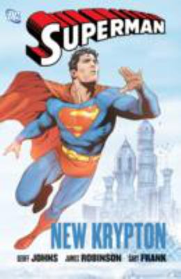 Superman. New Krypton. Volume one.