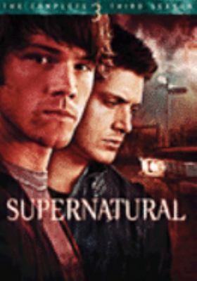 Supernatural. Season three [videorecording (DVD)] /