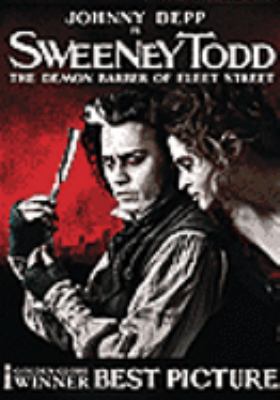 Sweeney Todd. The demon barber of Fleet Street [videorecording (DVD)] /