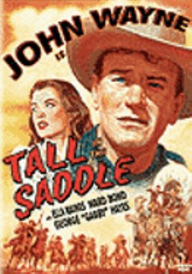 Tall in the saddle [videorecording (DVD)] /