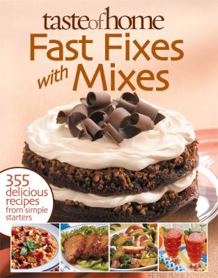 Taste of Home's fast fixes with mixes.
