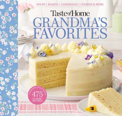 Taste of home Grandma's favorites /