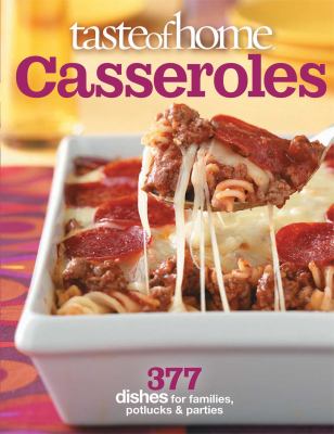 Taste of home casseroles /