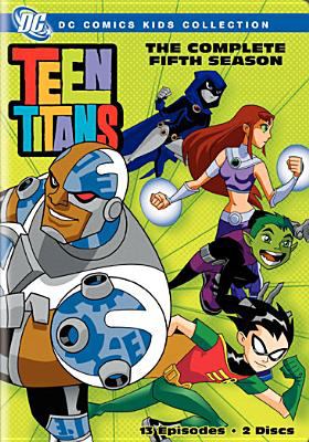 Teen Titans. The complete fifth season [videorecording (DVD)] /