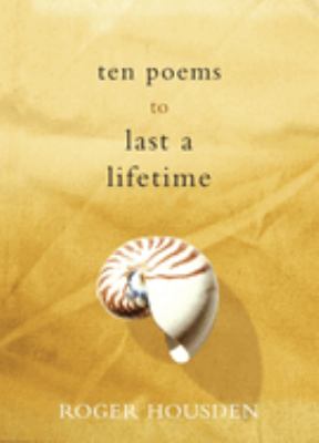 Ten poems to last a lifetime /